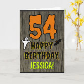 54th Verjaardag: Spooky Halloween Thema, aangepast Kaart (Gele Bloem)