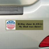 555754 vet, D-Day June 6.1944Mijn vader was er! Bumpersticker (Op auto)