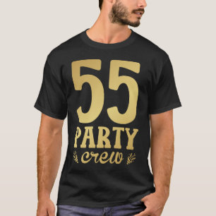 55 55e Man van de 55e verjaardag van de bemannings T-shirt