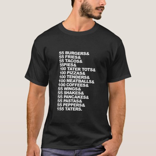 55 Burgers 55 Fries Ik denk dat je moet vertrekken T-shirt (Voorkant)