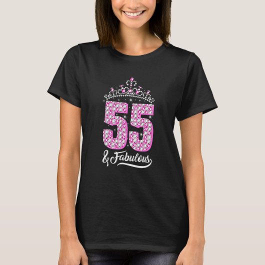 55 en Fabulous 55th Birthday Diamond Crown Women T-shirt (Voorkant)