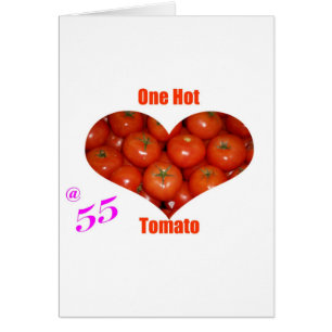55 One Hot Tomato