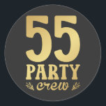 55-partijenbemanningen 55e verjaardag ronde sticker<br><div class="desc">55-partijenbemanningen 55th Birthday Group Friends Family Design Classic Round Sticker Classic Collectie.</div>