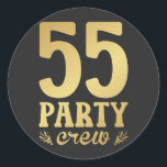55-partijenbemanningen 55e verjaardag ronde sticker<br><div class="desc">55-partijenbemanningen 55th Birthday Group Friends Family Design Classic Round Sticker Classic Collectie.</div>