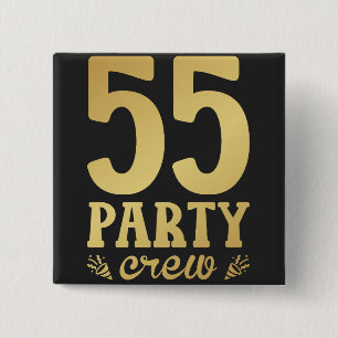 55-partijenbemanningsleden 55e Birthday Square Vierkante Button 5,1 Cm