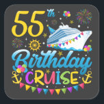 55e verjaardag Cruise B-Day Party Vierkante Sticker<br><div class="desc">55th Birthday Cruise B-Day Party Grappig design Gift Square Sticker Classic Collectie.</div>