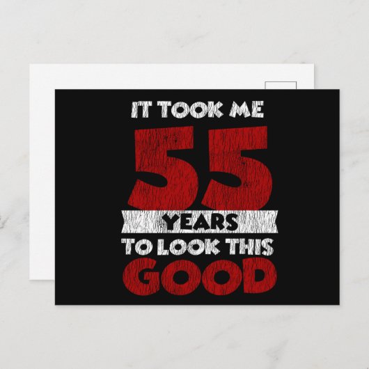 55e verjaardag Ik zie er op mijn 55e verjaardag go Briefkaart (Voorkant / Achterkant)