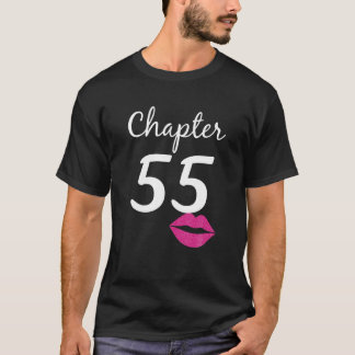 55e verjaardagscadeau voor haar hoofdstuk 55 jaar  t-shirt