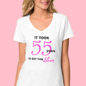 55ste verjaardagscadeaus voor haar T-Shirt - Funny