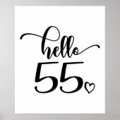 55th Birthday Women Hello 55 Cute 55 Years Old Poster (Voorkant)