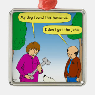 566 Mijn hond vond deze grappige cartoon Metalen Ornament