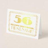 56e verjaardag; naam + Art Deco geïnspireerd look Folie Kaarten (Voorkant)