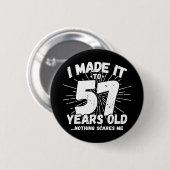 57 Jaar Oud Sarcastisch Meme Grappig 57e Verjaarda Ronde Button 5,7 Cm (Voorkant /achterkant)