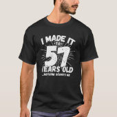 57 Jaar Oud Sarcastisch Meme Grappig 57e Verjaarda T-shirt (Voorkant)