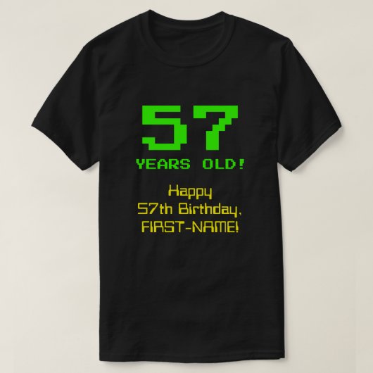 57e verjaardag: Leuk, 8-bit look, Nerdy / Geeky "5 T-shirt (Design voorkant)