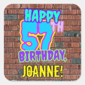 57e verjaardag - Leuk, Urban Graffiti geïnspireerd Vierkante Sticker (Voorkant)