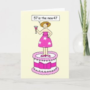 57th Birthday Humor voor Haar 57 is de nieuwe 47 Kaart