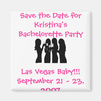 58192, Save the Date for Kristina's Bachelorette ( Magneet
