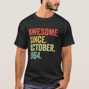 58 jaar Geweldige sinds oktober 1964 58e geboorte T-shirt