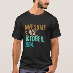 58 jaar Geweldige sinds oktober 1964 58ste geboort T-shirt