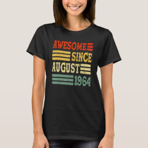 58 jaar oud Geweldige sinds augustus 1964 T-shirt