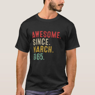 58 jaar oud Geweldige sinds maart 1965 58e geboort T-shirt