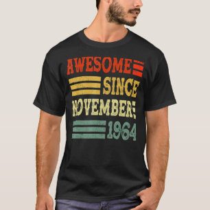 58 jaar oud Geweldige sinds november 1964 58 jaar  T-shirt