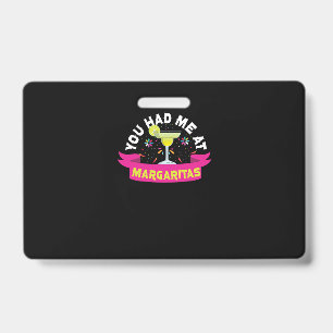 59.Cinco De Mayo Je Had Me Bij Margaritas Margarit Badge