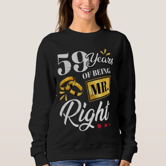59 jaar Mr Right Funny Couple Wedding A Trui (Voorkant)