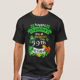 59 jaar oude sint-Patricks dag is 59 mei T-shirt