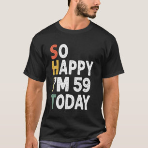 59 jaar oude Vintage zo blij im 59 vandaag T-shirt