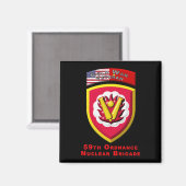 59e Ordnance Brigade "Koude Oorlog Nucleaire Deter Magneet (Voorkant / Achterkant)