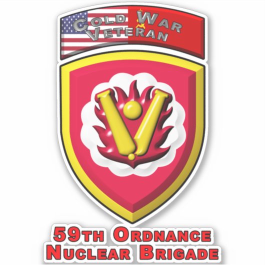 59e Ordnance Brigade "Koude Oorlog Nucleaire Deter Sticker (Voorkant)
