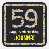 59e verjaardag: Floral Flowers Number, Custom Name Vierkante Sticker (Voorkant)