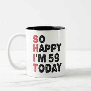 59e verjaardag Zo blij dat ik vandaag 59 ben Grapp Tweekleurige Koffiemok