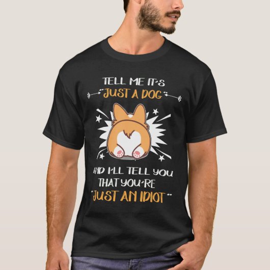 5 Alleen een idioot T-shirt (Voorkant)