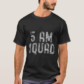 5 Am Squad _ Funny Gym Workout Quote Apparel Tank  (Voorkant)