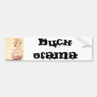 5, Buck Ofama Bumpersticker
