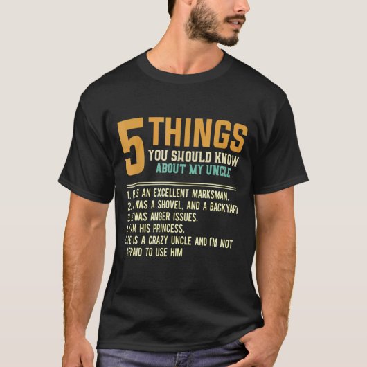 5 dingen moeten weten over mijn oom nichtje oom t-shirt (Voorkant)