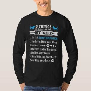 5 dingen over mijn vrouw Basset Hound Lover T-shirt