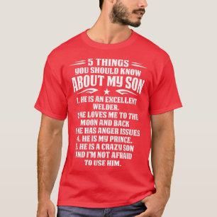5 dingen over Welder Son Proud Welder T Shirten Fo T-shirt