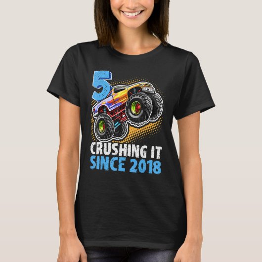 5 Het doorprikken sinds 2018 Monster Truck 5th Bir T-shirt (Voorkant)