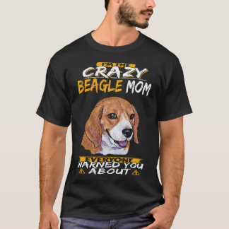 5 Ik Ben De Gekke Beagle Moeder Beagle T-shirt