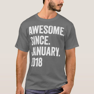 5 jaar Geweldige sinds januari 2018 5e verjaardag1 T-shirt