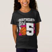 5 Jaar Oud Basketbal Party 5e Verjaardag Meisje T-shirt (Voorkant)