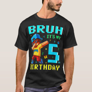 5 Jaar Oude Verjaardag Jongen Bruh Het Is Mijn 5E T-shirt