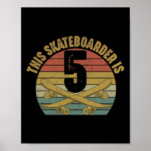 5-jarige skateboarder skateboarden 5e verjaardag S Poster