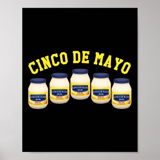 5 Mayonaise Potten Grappig Cinco De Mayo Poster (Voorkant)