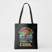 5 Mijn Duitse Herder Ding Ik ben Cool  Tote Bag (Voorkant)
