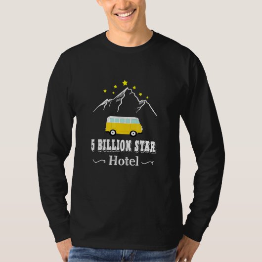 5 miljard Star Hotel Camping Van T-shirt (Voorkant)